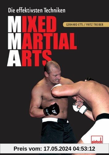 Mixed Martial Arts. Die effektivsten Techniken